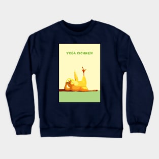 Yoga Cichken Crewneck Sweatshirt